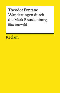 Wanderungen durch die Mark Brandenburg. Eine Auswahl