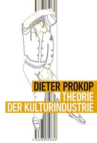 Theorie der Kulturindustrie