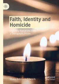 Faith, Identity and Homicide