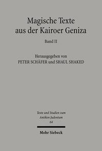 Magische Texte aus der Kairoer Geniza