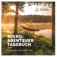 Mikroabenteuer Tagebuch