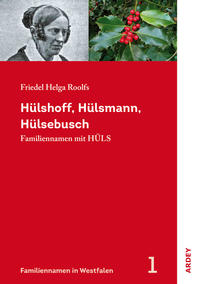 Hülshoff, Hülsmann, Hülsebusch