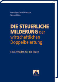 Die steuerliche Milderung der wirtschaftlichen Doppelbelastung