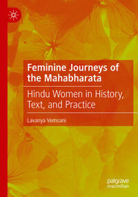 Feminine Journeys of the Mahabharata