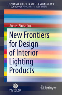 New Frontiers for Design of Interior Lighting Products