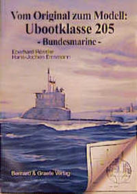 Vom Original zum Modell: Ubootklasse 205