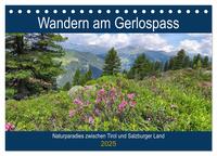 Wandern am Gerlospass - Naturparadies zwischen Tirol und Salzburger Land (Tischkalender 2025 DIN A5 quer), CALVENDO Monatskalender