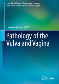 Pathology of the Vulva and Vagina