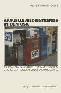 Aktuelle Medientrends in den USA