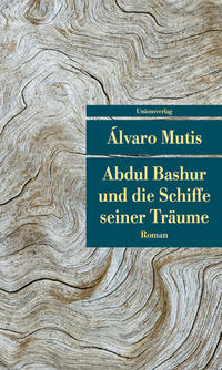 Abdul Bashur und die Schiffe seiner Träume