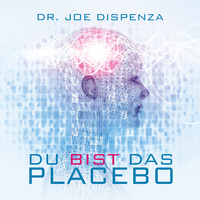 Du bist das Placebo