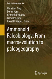 Ammonoid Paleobiology: From macroevolution to paleogeography