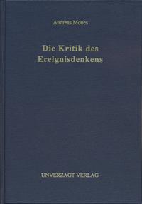 Die Kritik des Ereignisdenkens