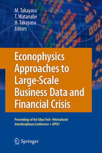 Econophysics Approaches to Large-Scale Business Data and Financial Crisis