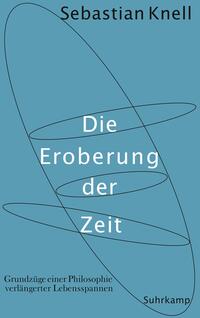 Die Eroberung der Zeit