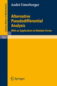 Alternative Pseudodifferential Analysis