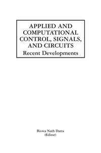 Applied and Computational Control, Signals, and Circuits