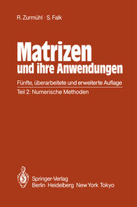 Matrizen und ihre Anwendungen für Angewandte Mathematiker, Physiker und Ingenieure