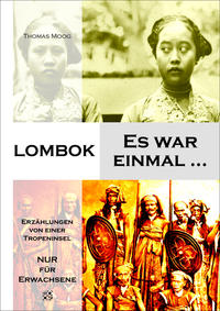 Lombok - Es war einmal ...