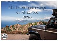 Mit dem 4x4 durch Europa (Wandkalender 2025 DIN A2 quer), CALVENDO Monatskalender