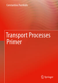 Transport Processes Primer