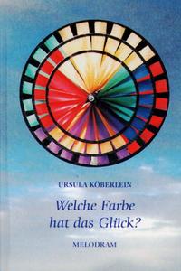 Welche Farbe hat das Glück?