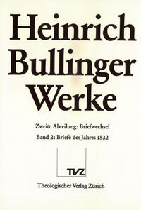 Bullinger, Heinrich: Werke