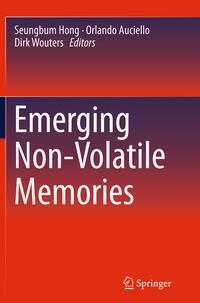 Emerging Non-Volatile Memories