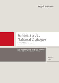 Tunisia’s 2013 National Dialogue: Political Crisis Management