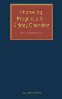 Improving Prognosis for Kidney Disorders