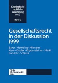 Gesellschaftsrecht in der Diskussion 1999