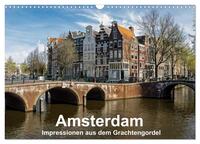 Amsterdam - Impressionen aus dem Grachtengordel (Wandkalender 2025 DIN A3 quer), CALVENDO Monatskalender