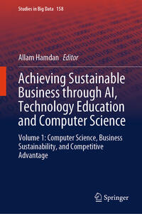 Achieving Sustainable Business through AI, Technology Education and Computer Science