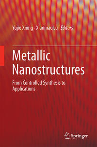 Metallic Nanostructures