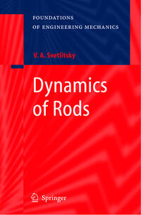 Dynamics of Rods