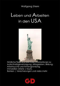 Leben und Arbeiten in den USA