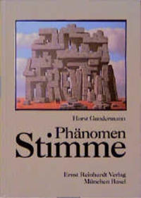 Phänomen Stimme