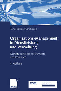 Organisations-Management in Dienstleistung und Verwaltung