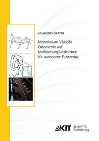 Monokulare Visuelle Odometrie auf Multisensorplattformen für autonome Fahrzeuge