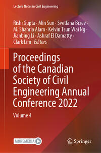 Proceedings of the Canadian Society of Civil Engineering Annual Conference 2022