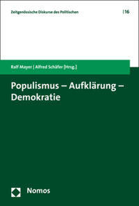 Populismus - Aufklärung - Demokratie