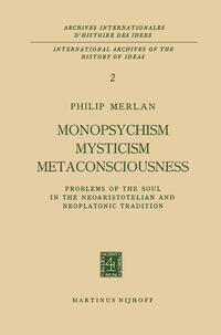 Monopsychism Mysticism Metaconsciousness