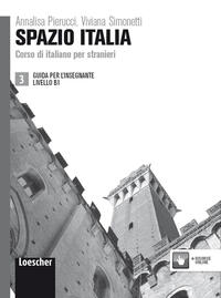 Spazio Italia 3 Guida per l'insegnante (B1)