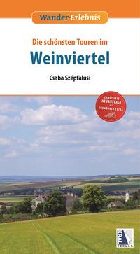 Weinviertel - Die schönsten Touren (2. Auflage)