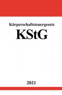 Körperschaftsteuergesetz (KStG)