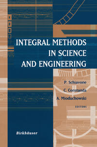 Integral Methods in Science and Engineering