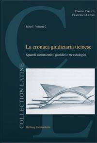 La cronaca giudiziaria ticinese