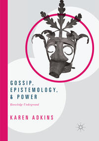 Gossip, Epistemology, and Power