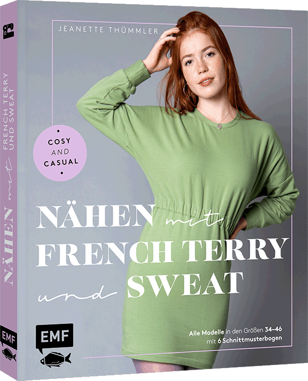 Nähen mit French Terry und Sweat – Cosy and Casual