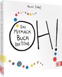 OH! Das Mitmach Buch der Töne